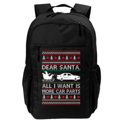 Christmas Dear Santa All I Want Is More Car Parts Daily Commute Backpack