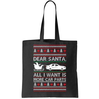 Christmas Dear Santa All I Want Is More Car Parts Tote Bag