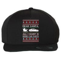 Christmas Dear Santa All I Want Is More Car Parts Wool Snapback Cap