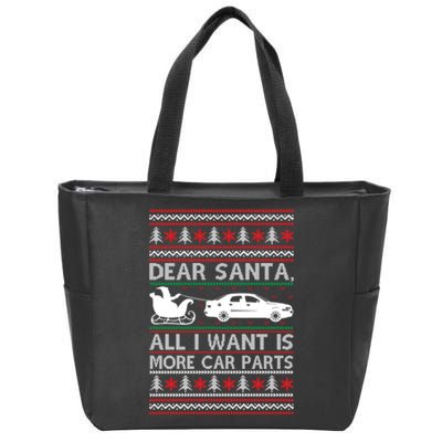 Christmas Dear Santa All I Want Is More Car Parts Zip Tote Bag