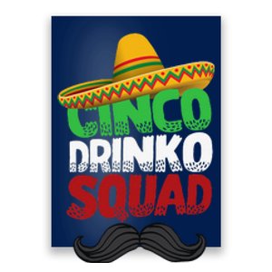 Cinco Drinko Squad Party Mexican Fiesta Funny Cinco De Mayo Poster