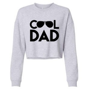 Cool Dad Sunglass Fathers Day Cropped Pullover Crew