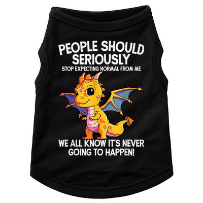 Cute Dragon Seriously Dragon For Women And Girls Doggie Tank