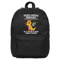 Cute Dragon Seriously Dragon For Women And Girls 16 in Basic Backpack