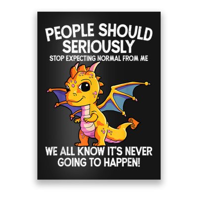 Cute Dragon Seriously Dragon For Women And Girls Poster