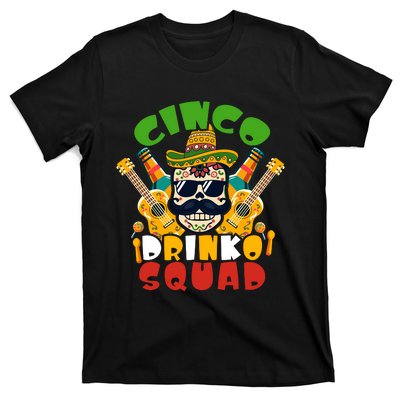 Cinco Drinko Squad Cinco De Mayo Celebration T-Shirt