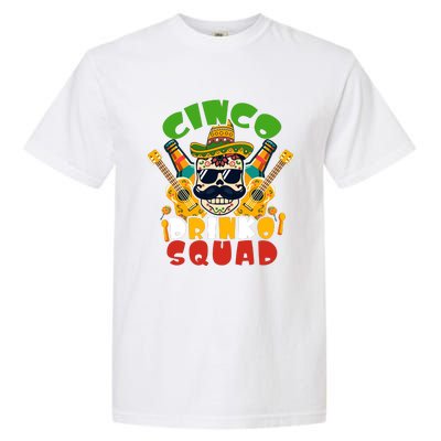 Cinco Drinko Squad Cinco De Mayo Celebration Garment-Dyed Heavyweight T-Shirt