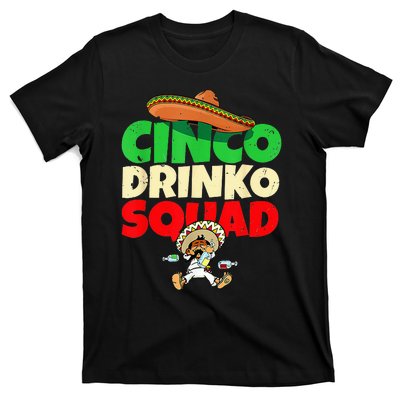 Cinco Drinko Squad Drinking Party Fiesta Funny Cinco De Mayo T-Shirt