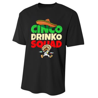 Cinco Drinko Squad Drinking Party Fiesta Funny Cinco De Mayo Performance Sprint T-Shirt