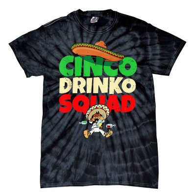 Cinco Drinko Squad Drinking Party Fiesta Funny Cinco De Mayo Tie-Dye T-Shirt