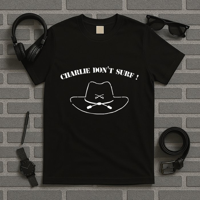 Charlie DonT Surf T-Shirt