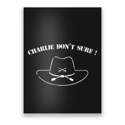 Charlie DonT Surf Poster
