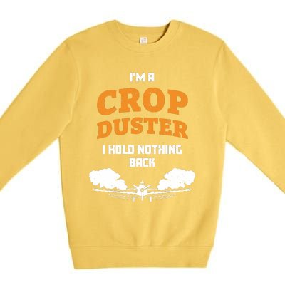 Crop Duster Sarcastic Adult Humor Funny Farting Joke Premium Crewneck Sweatshirt