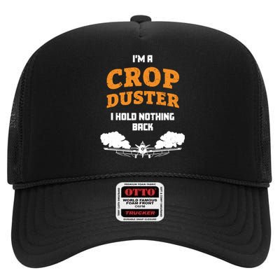 Crop Duster Sarcastic Adult Humor Funny Farting Joke High Crown Mesh Back Trucker Hat