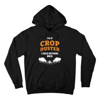 Crop Duster Sarcastic Adult Humor Funny Farting Joke Hoodie