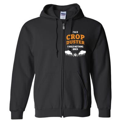 Crop Duster Sarcastic Adult Humor Funny Farting Joke Full Zip Hoodie