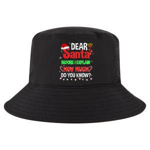 Christmas Dear Santa Before I Explain How Much Do You Know Cool Comfort Performance Bucket Hat