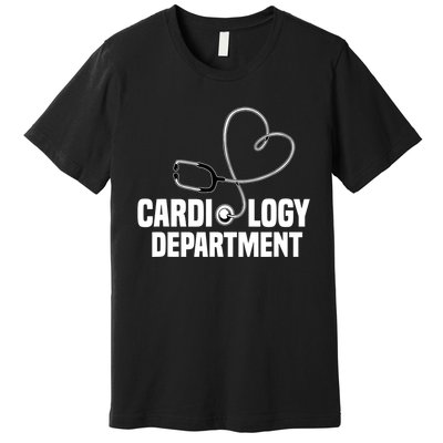 Cardiology Department Stethoscope Heart Surgeons Surgery Premium T-Shirt