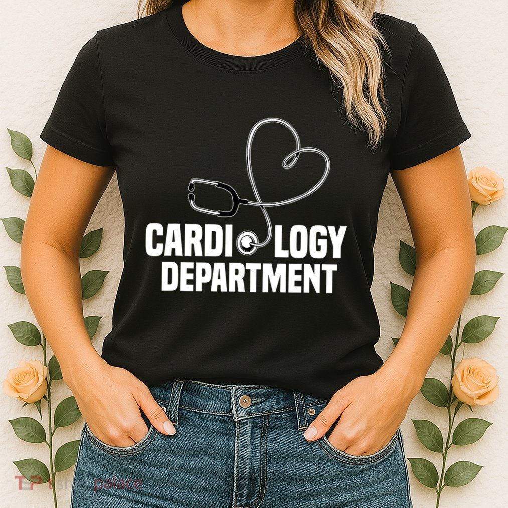 Cardiology Department Stethoscope Heart Surgeons Surgery Womens T-Shirt
