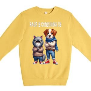 Cat & Dog Silly Staring Rage Is Consuming Us Premium Crewneck Sweatshirt