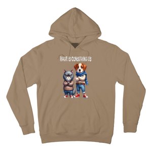 Cat & Dog Silly Staring Rage Is Consuming Us Hoodie