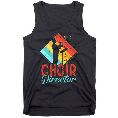 Choir Director Singer Music Group Teacher Choirs Tank Top