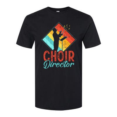 Choir Director Singer Music Group Teacher Choirs Softstyle CVC T-Shirt