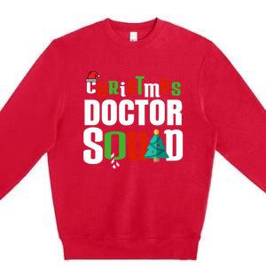 Christmas Doctor Squad Xmas Medical Student Unisex Great Gift Premium Crewneck Sweatshirt