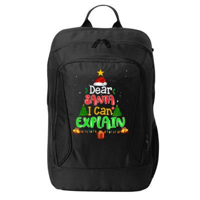 Christmas Dear Santa I Can Explain Funny Santa Claus Joke Meaningful Gift City Backpack