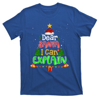 Christmas Dear Santa I Can Explain Funny Santa Claus Joke Meaningful Gift T-Shirt