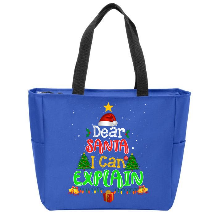 Christmas Dear Santa I Can Explain Funny Santa Claus Joke Meaningful Gift Zip Tote Bag