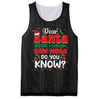 Christmas Dear Santa Before I Explain How Much Do You Know Mesh Reversible Basketball Jersey Tank