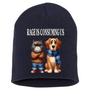 Cat & Dog Silly Staring Rage Is Consuming Us Short Acrylic Beanie