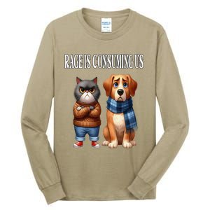 Cat & Dog Silly Staring Rage Is Consuming Us Tall Long Sleeve T-Shirt