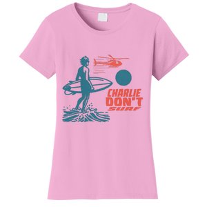 Charlie DonT Surf Women's T-Shirt