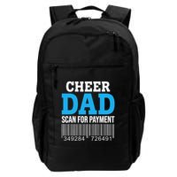 Cheer Dad Scan For Payment Father Ever Backpack