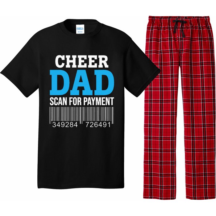 Cheer Dad Scan For Payment Father Ever Pajama Set