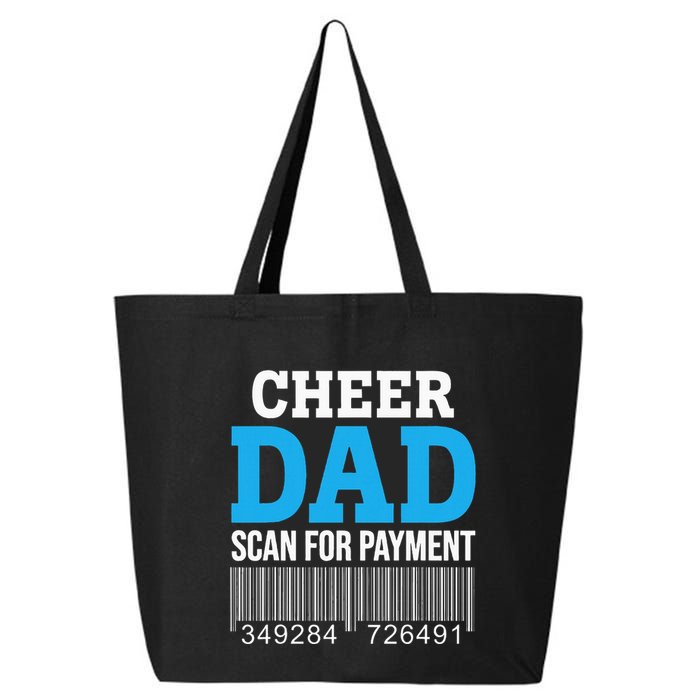 Cheer Dad Scan For Payment Father Ever 25L Jumbo Tote