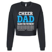 Cheer Dad Scan For Payment Father Ever Cropped Pullover Crew