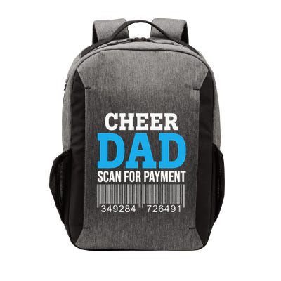 Cheer Dad Scan For Payment Father Ever Vector Backpack