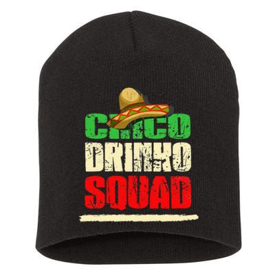 Cinco Drinko Squad Funny Saying Around Dringking Short Acrylic Beanie