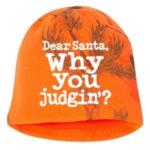 Christmas Dear Santa Why You Judgin Funny Gift Kati - Camo Knit Beanie