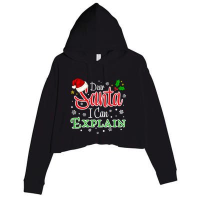 Christmas Dear Santa I Can Explain Funny Santa Claus Joke Gift Crop Fleece Hoodie