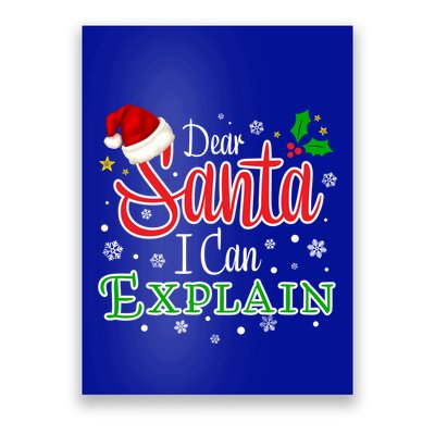 Christmas Dear Santa I Can Explain Funny Santa Claus Joke Gift Poster