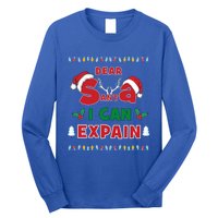 Christmas Dear Santa I Can Explain Funny Santa Claus Joke Cute Gift Long Sleeve Shirt