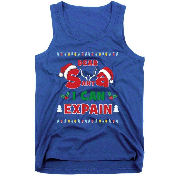 Christmas Dear Santa I Can Explain Funny Santa Claus Joke Cute Gift Tank Top