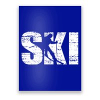 Cool Distressed Skiing Cute Gift For Skiers Poster