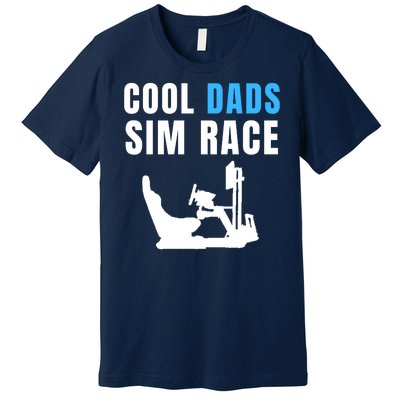 Cool Dads Sim Race Car Racing Sim Gaming Esport Sim Racer Sim Racing Cockpit Premium T-Shirt