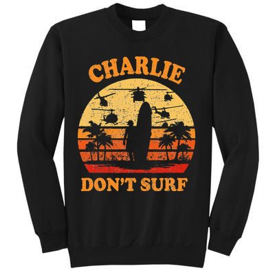 Charlie Dont Surf Military Vietnam War Surf Ops Sweatshirt