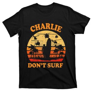 Charlie Dont Surf Military Vietnam War Surf Ops T-Shirt